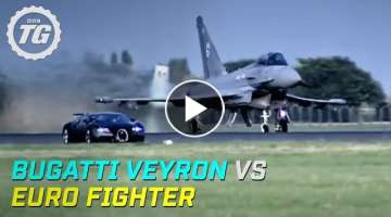Bugatti Veyron vs Euro Fighter | Top Gear | Series 10